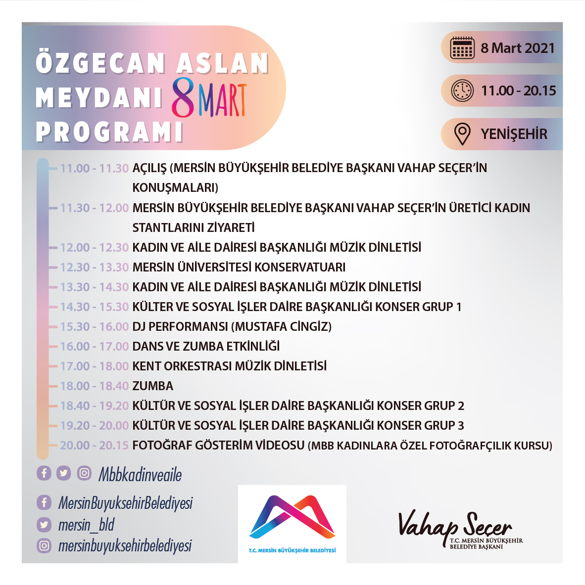 BÜYÜKŞEHİR, ÖZGECAN ASLAN MEYDANI’NDA 8 MART’I KUTLAYACAK Mersin Büyükşehir Belediyesi, Özgecan