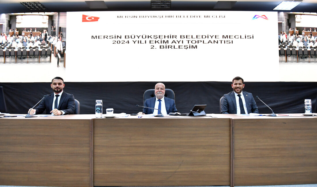 Mersin Büyükşehir Belediye Meclisi’nin
