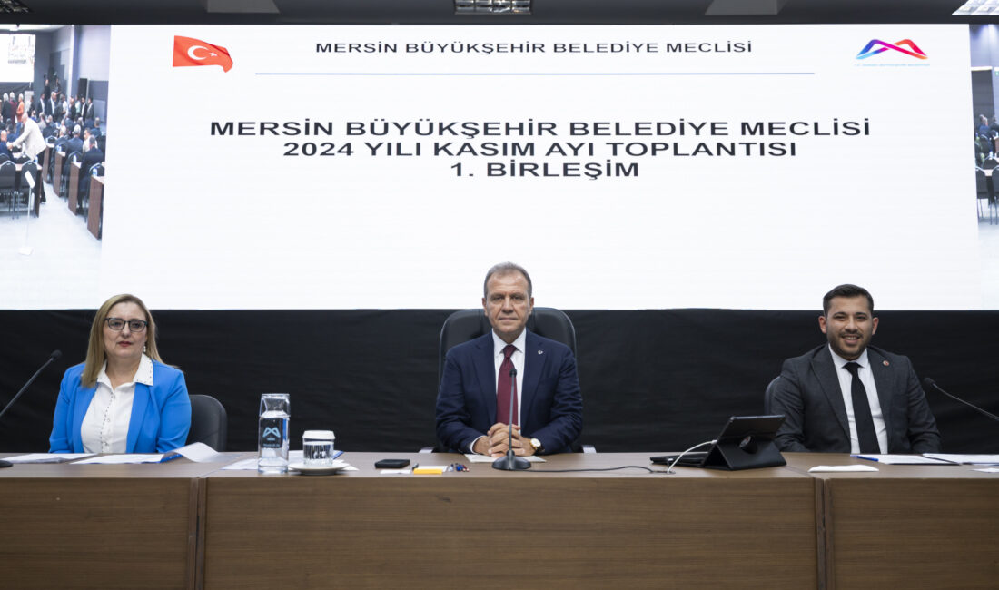 Mersin Büyükşehir Belediye Meclisi’nin