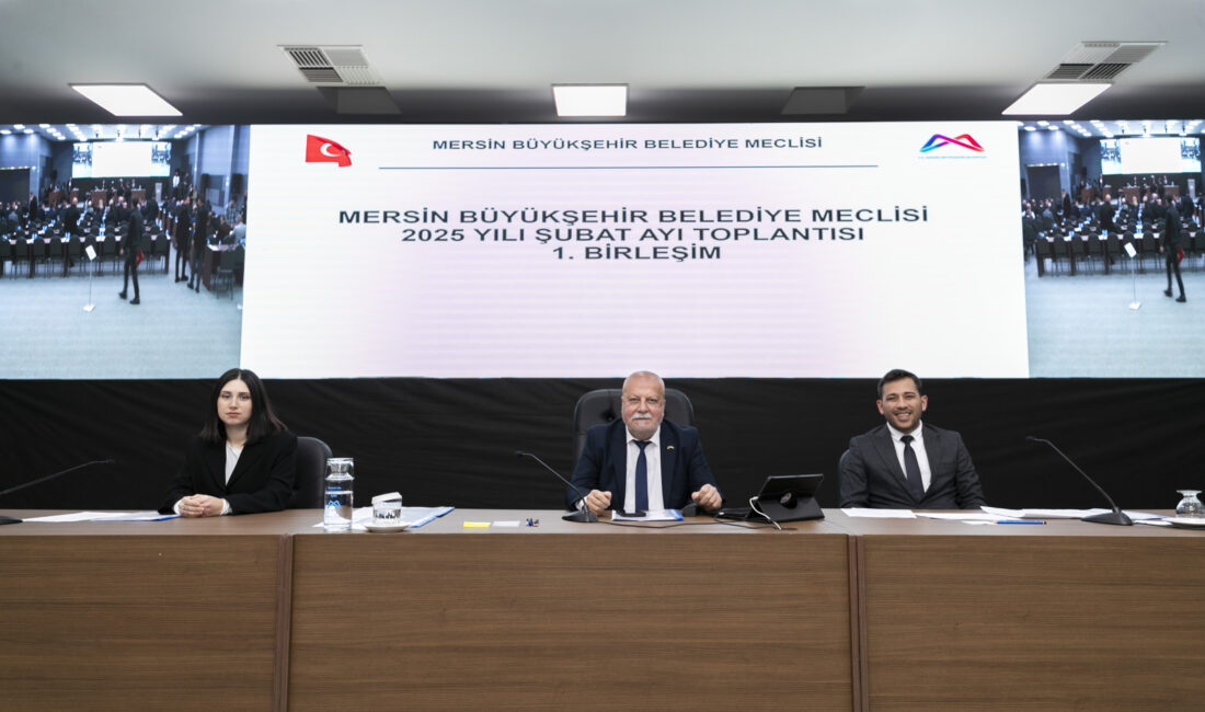 Mersin Büyükşehir Belediye Meclisi’nin