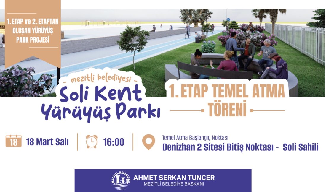 BAŞKAN TUNCER; ”TEMEL ATMA TÖRENİMİZE TÜM VATANDAŞLARIMIZ DAVETLİDİR” Mezitli Belediye Başkanı Ahmet