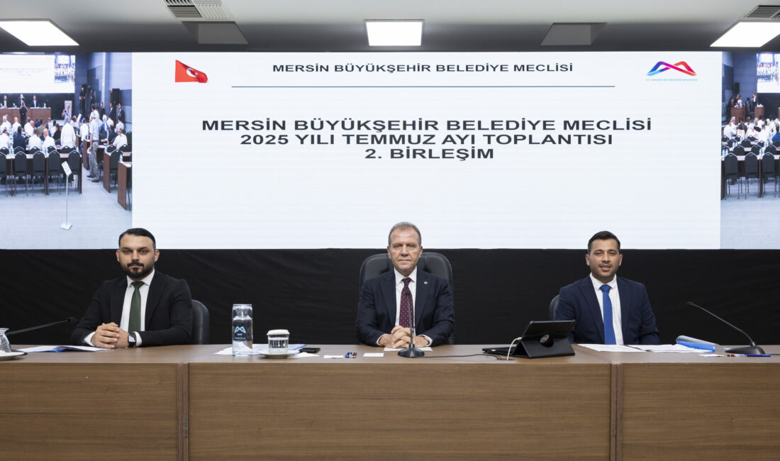 Mersin Büyükşehir Belediye Meclisi’nin