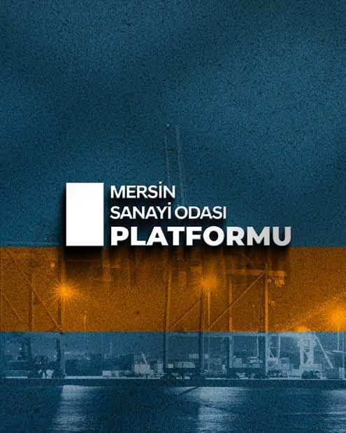 Mersin Sanayi Odası Platformu,