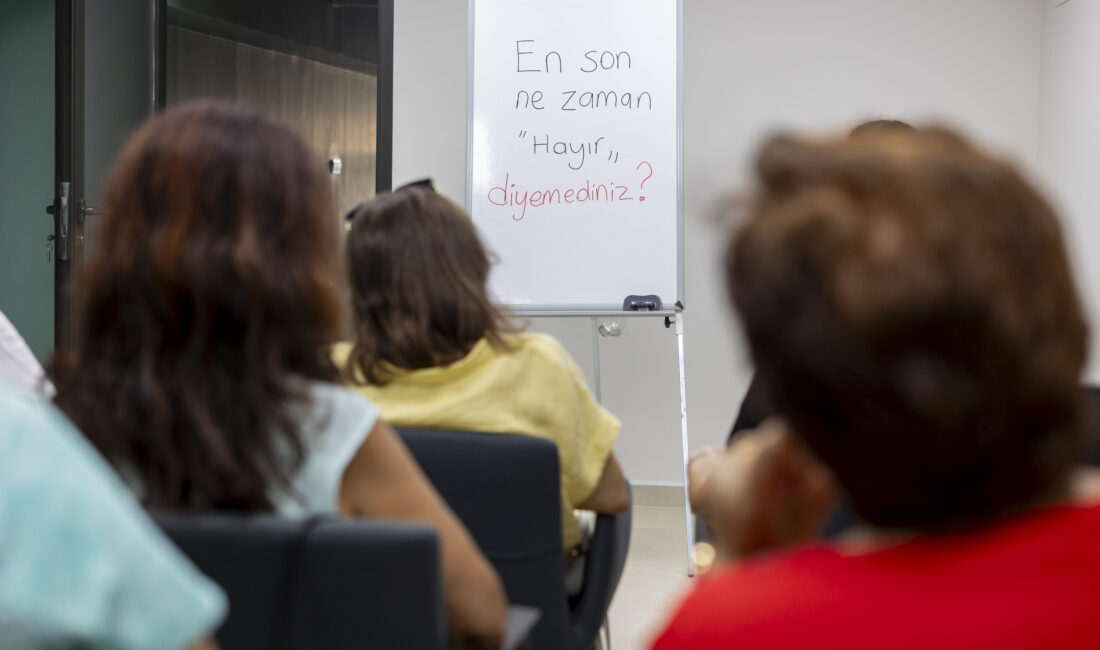KADINLAR, ‘HAYIR’ DEMEYİ ÖĞRENİYOR