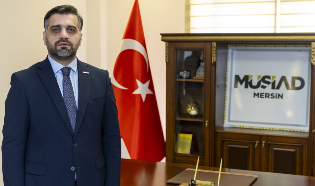 MÜSİAD Mersin Şube Başkanı
