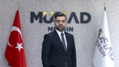 MÜSİAD Mersin Şube Başkanı Mehmet