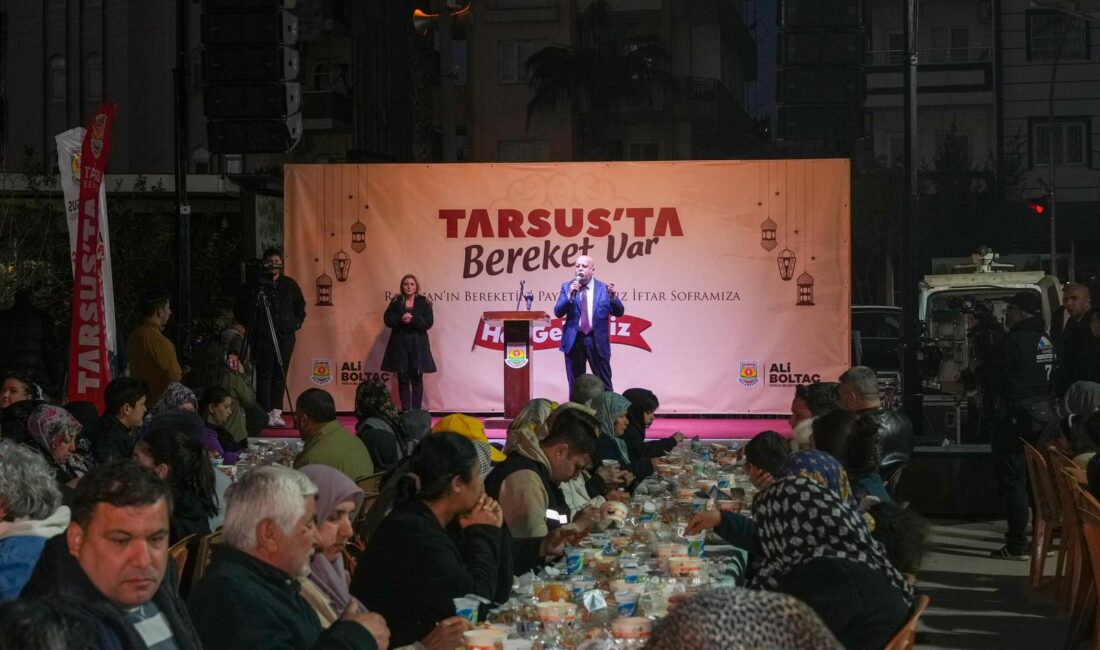 TARSUS BELEDİYESİ İFTAR SOFRASINDA KARDEŞLİK BULUŞMASI