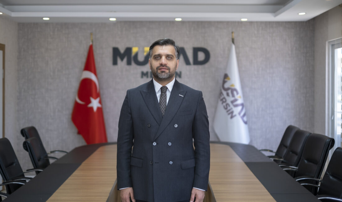 MÜSİAD Mersin Şube Başkanı