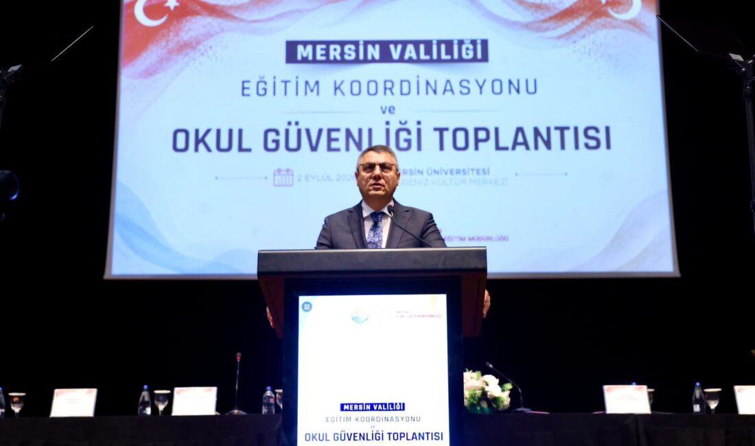 Eğitim Koordinasyonu ve Okul Güvenliği Toplantısı Gerçekleştirildi Mersin Valisi Atilla Toros başkanlığında,