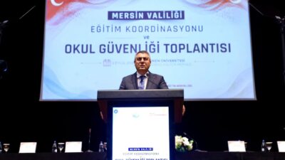 Mersin Valisi Atilla Toros başkanlığında,