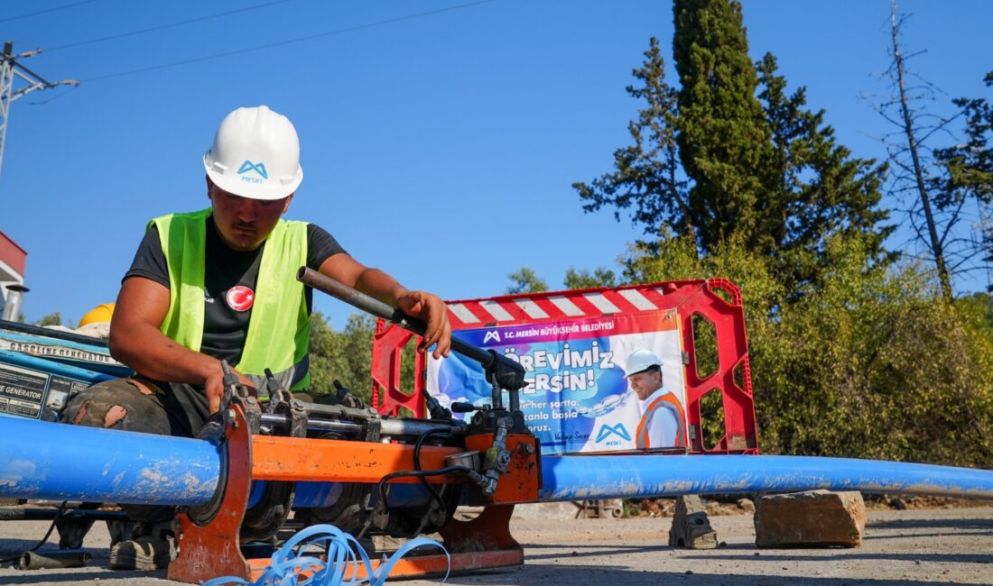 MESKİ’DEN AYDINCIK’TA İÇME SUYU HATTI YENİLEME ÇALIŞMASI Mersin Büyükşehir Belediyesi Mersin Su